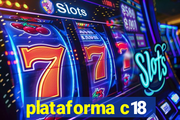 plataforma c18